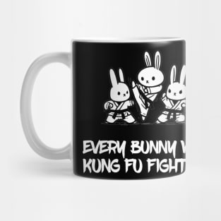 Every bunny was kung fu fighting 2 Mug